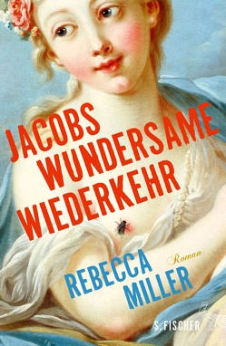 Jacobs wundersame Wiederkehr von Böhnke,  Reinhild, Miller,  Rebecca