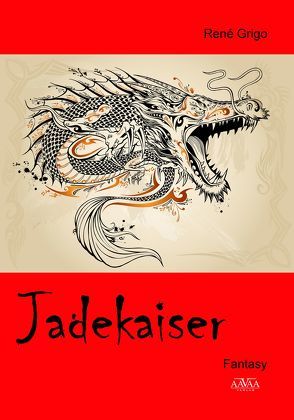 Jadekaiser – Großdruck von Grigo,  René