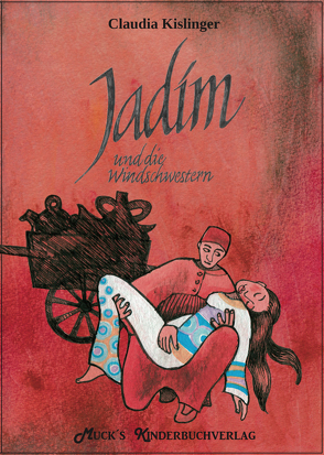 Jadim und die Windschwestern von Kislinger,  Claudia