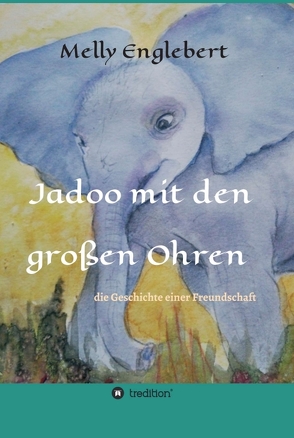 Jadoo mit den großen Ohren von Englebert,  Melly