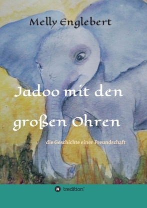 Jadoo mit den großen Ohren von Englebert,  Melly