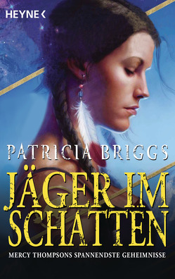 Jäger im Schatten von Briggs,  Patricia, Lamatsch,  Vanessa