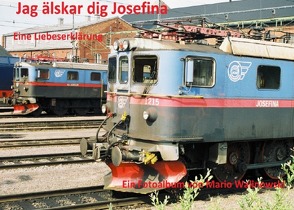 Jag älskar dig Josefina-eine Liebeserklärung von Walinowski,  Mario