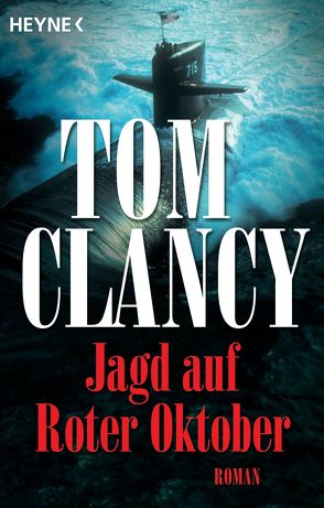 Jagd auf Roter Oktober von Clancy,  Tom