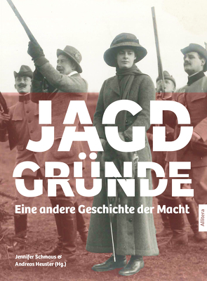 Jagdgründe von Heusler,  Andreas, Schmaus,  Jennifer