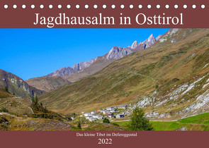 Jagdhausalm in Osttirol (Tischkalender 2022 DIN A5 quer) von Kramer,  Christa