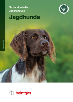 Jagdhunde von Heintges,  Wolfgang, Jüngling,  Michael, Kelle,  Alexander, Schmidt,  Klaus