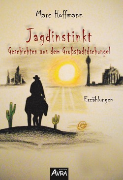 Jagdinstinkt von Hoffmann,  Marc