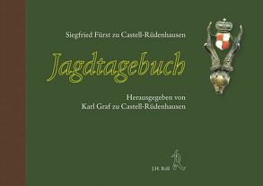 Jagdtagebuch von Fürst zu Castell-Rüdenhausen,  Siegfried