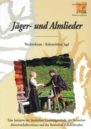 Jäger- und Almlieder