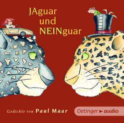 Jaguar und Neinguar. Gedichte von Paul Maar (NA CD von Elskis,  Marion, Fölster,  Julia, Fröhlich,  Andreas, Korittke,  Oliver, Maar,  Paul, Maire,  Laura, Manteuffel,  Felix, Nathan,  David, Pallaske,  Jana, Schütz,  Elga, Sprick,  Anton, Thormann,  Jürgen, Weis,  Peter, Ziesmer,  Santiago