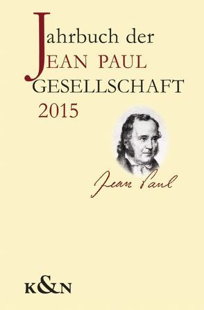 Jahrbuch der Jean Paul Gesellschaft von Dangel-Pelloquin,  Elsbeth, Hunfeld,  Barbara, Schmitz-Emans,  Monika, Simon,  Ralf