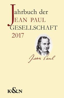 Jahrbuch der Jean Paul Gesellschaft von Dangel-Pelloquin,  Elsbeth, Hunfeld,  Barbara, Schmitz-Emans,  Monika, Simon,  Ralf