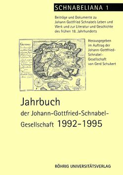 Jahrbuch der Johann-Gottfried-Schnabel-Gesellschaft von Ahlers,  Norbert, Böhl,  Claudia von, Brosche,  Peter, Dammann,  Günter, Kleemann,  Selma, Krömmelbein,  Thomas, Schmidt,  Hanns H, Schubert,  Gerd