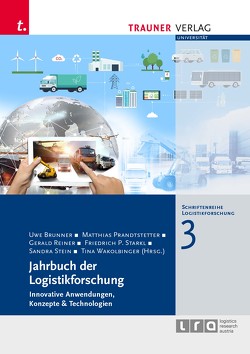 Jahrbuch der Logistikforschung, Schriftenreihe Logistikforschung, Band 3 von Brunner,  Uwe, Prandtstetter,  Matthias, Reiner,  Gerald, Starkl,  Friedrich P., Stein,  Sandra, Wakolbinger,  Tina