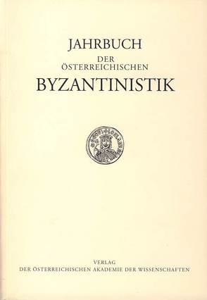 Jahrbuch der österreichischen Byzantinistik / Jahrbuch der österreichischen Byzantinistik Band 53