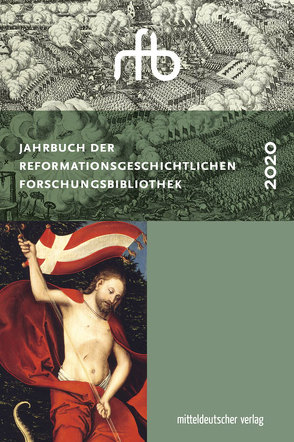 Jahrbuch der Reformationsgeschichtlichen Forschungsbibliothek von Meinhardt,  Matthias