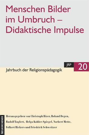 Jahrbuch der Religionspädagogik 20, 2004 von Bizer,  Christoph, Degen,  Roland, Englert,  Rudolf, Kohler-Spiegel,  Helga, Mette,  Norbert, Rickers,  Folkert, Schweitzer,  Friedrich