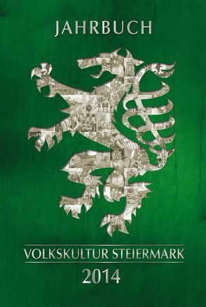 Jahrbuch der Steirischen Volkskultur 2014