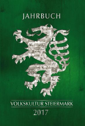 Jahrbuch der steirischen Volkskultur 2017