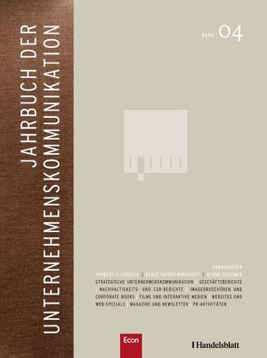 Jahrbuch der Unternehmenskommunikation 2010 von Henzler,  Herbert, Kirchhoff,  Klaus Rainer, Steingart,  Gabor