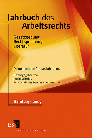 Jahrbuch des Arbeitsrechts von Hauck,  Friedrich, Hayen,  Ralf-Peter, Huke,  Rainer, Koch,  Ulrich, Linsenmaier,  Wolfgang, Schmidt,  Ingrid, Schütt,  Kristina