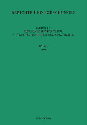 Jahrbuch des Bundesinstituts für Kultur und Geschichte der Deutschen im östlichen Europa / 1994 von Bundesinstitut für Kultur und Geschichte der Deutschen im östlichen Europa