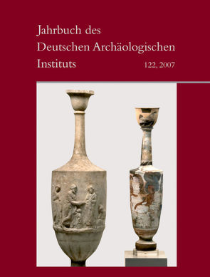 Jahrbuch des Deutschen Archäologischen Instituts / 2007 von Deutsches Archäologisches Institut