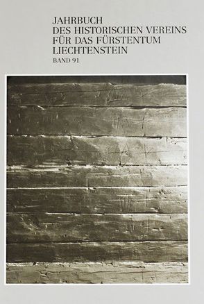 Jahrbuch des Historischen Vereins für das Fürstentum Liechtenstein von Albertin,  Peter, Bill,  Jakob, Frick,  Alexander, Galetti,  Giulio, Hasler,  Norbert W, Maggetti,  Marino, Nungässer,  Wolfgang, Rheinberger,  Rudolf