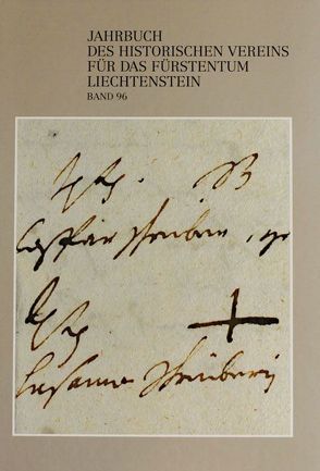 Jahrbuch des Historischen Vereins für das Fürstentum Liechtenstein von Frommelt,  Hansjörg, Hasler,  Norbert W, Kühn,  Marlu, Putzer,  Peter, Tschaikner,  Manfred, Zwiefelhofer,  Thomas