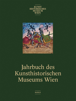 Jahrbuch des Kunsthistorischen Museums Wien, Bd. 21 (2019)