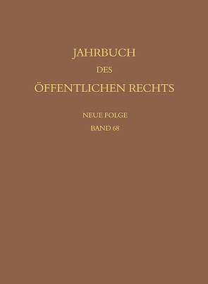 Jahrbuch des öffentlichen Rechts der Gegenwart. Neue Folge von Lepsius,  Oliver, Nußberger,  Angelika, Schönberger,  Christoph, Waldhoff,  Christian, Walter,  Christian