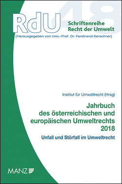 Jahrbuch des österreichischen und europäischen Umweltrechts 2018