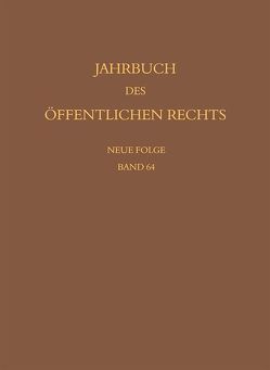 Jahrbuch des öffentlichen Rechts der Gegenwart. Neue Folge von Baer,  Susanne, Lepsius,  Oliver, Schönberger,  Christoph, Waldhoff,  Christian, Walter,  Christian