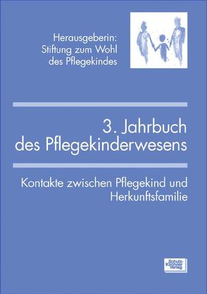 Jahrbuch des Pflegekinderwesens (3.)