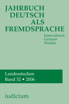 Jahrbuch Deutsch als Fremdsprache. Intercultural German Studies von Bogner,  Andrea, Ehlich,  Konrad, Eichinger,  Ludwig M, Kelletat,  Andreas F., Krumm,  Hans-J, Michel,  Willy, Wierlacher,  Alois