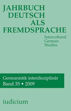 Jahrbuch Deutsch als Fremdsprache von Bogner,  Andrea, Ehlich,  Konrad, Eichinger,  Ludwig M, Kelletat,  Andreas F., Krumm,  Hans-J, Michel,  Willy, Reuter,  Ewald, Wierlacher,  Alois