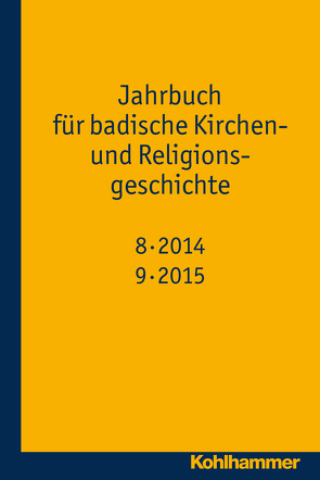 Jahrbuch für badische Kirchen- und Religionsgeschichte von Wennemuth,  Udo