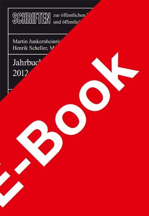 Jahrbuch für öffentliche Finanzen 2012 von Junkernheinrich,  Martin, Korioth,  Stefan, Lenk,  Thomas, Scheller,  Hendrik, Woisin,  Matthias