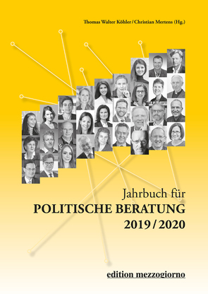 Jahrbuch für politische Beratung 2019/2020 von Köhler,  Thomas Walter, Mertens,  Christian