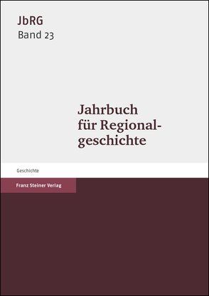 Jahrbuch für Regionalgeschichte 23 (2005) von Elkar,  Rainer S.