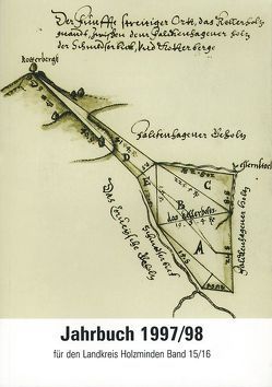 Jahrbuch für den Landkreis Holzminden / Jahrbuch 1997/98 von Aumüller,  Gerhard, Heise,  Friedrich, Jahns,  Werner, Konrad,  Volker, Krueger,  Thomas, Lilge,  Andreas, Mehnert,  Wolfgang, Meyer,  Gerhard, Seebaum,  Burkhard, Seeliger,  Matthias, Wagner,  Jochen, Weber,  Klaus A