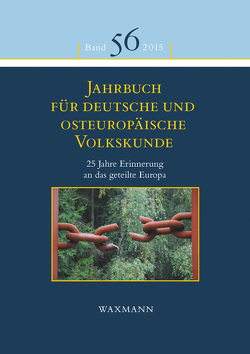 Jahrbuch für deutsche und osteuropäische Volkskunde von Baumann,  Uwe, Britsche,  Frank, Fendl,  Elisabeth, Hecht,  Winfried, Kasten,  Tilman, Kovarík,  David, Kreisslová,  Sandra, Lefeldt,  Johanne, Löneke,  Regina, Manko-Matysiak,  Anna, Mezger,  Werner, Nosková,  Jana, Prosser-Schell,  Michael, Retterath,  Hans-Werner, Schmoller,  Hildegard, Schneider,  Thomas, Scholl-Schneider,  Sarah, Schopp,  Birgit, Simon,  Michael, Spieker,  Ira, Spiritova,  Marketa, Tóth,  Ágnes, Volk,  Teresa, Weber,  Matthias