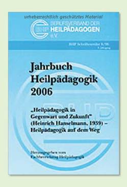 Jahrbuch Heilpädagogik 2006 von Alber,  Doris, Greving,  Heinrich