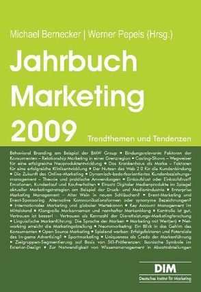 Jahrbuch Marketing 2009 von Bernecker,  Michael, Pepels,  Werner