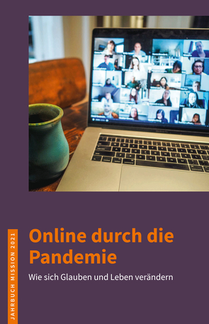 2021: Online durch die Pandemie von von Clausewitz,  Bettina