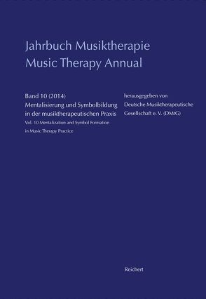 Jahrbuch Musiktherapie / Music Therapy Annual von Schirmer,  Hanna