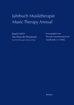 Jahrbuch Musiktherapie / Music Therapy Annual von Schirmer,  Hanna