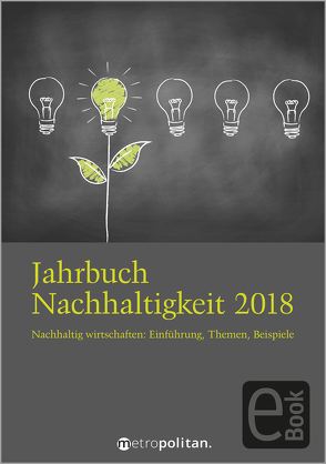 Jahrbuch Nachhaltigkeit 2018 von metropolitan Fachredaktion