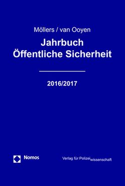 Jahrbuch Öffentliche Sicherheit von Möllers,  Martin H.W., van Ooyen,  Robert Chr.